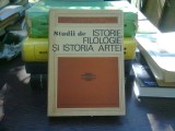 Studii de istorie, filologie si istoria artei