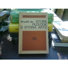 Studii de istorie, filologie si istoria artei
