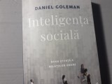 INTELIGENTA SOCIALA - NOUA STIINTA A RELATIILOR UMANE, ED II - DANIEL GOLEMAN