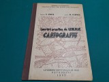 LUCRĂRI PRACTICE DE GEOLOGIE * CARTOGRAFIE / V. POPA, D. CERNEA/ 1965 *23