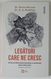 LEGATURI CARE NE CRESC , 10 LECTII DIN NATURA PENTRU O SOCIETATE MAI CONECTATA de DARCIA NARVAEZ si G. A. BRADSHAW, 2026