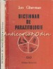 Dictionar De Parazitologie - Ion Gherman