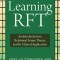 Learning RFT: An Introduction to Relational Frame Theory and Its Clinical Applications