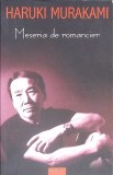 Meseria de Romancier - Haruki Murakami, Polirom, 2016, Romana, Paperback