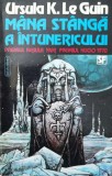 Cumpara ieftin Mana stanga a intunericului - Ursula K. Le Guin ($Q105), Nemira