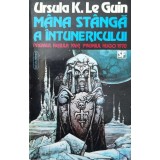 Mana stanga a intunericului - Ursula K. Le Guin ($Q105)