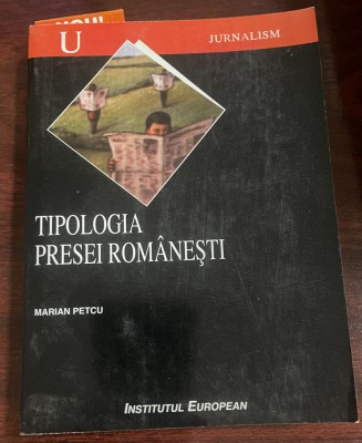 Marian Petcu - Tipologia presei rom&amp;acirc;neşti foto