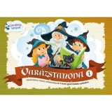 Var&aacute;zstanoda 1. - Var&aacute;zslatos iskola-elők&eacute;sz&iacute;t&eacute;s 5-7 &eacute;ves gyermekek sz&aacute;m&aacute;ra - Szab&oacute; Szilvia