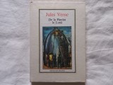 JULES VERNE - DE LA PAMANT LA LUNA, EDIȚIA A II-A, BUCUREȘTI, 1990