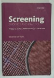 SCREENING , EVIDENCE AND PRACTICE by ANGELA E. RAFFLE ....J.A. MUIR GRAY , 2019