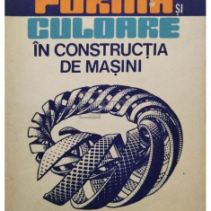 V. Moldovan - Forma si culoare in constructia de masini (editia 1988)