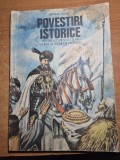 povestiri istorice pentru copii si scolari soimi ai patriei si pioneri - din anul 1987