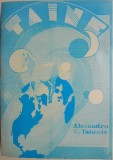 Taine. Povestiri misterioase adunate de pe meleagurile mioritice bucovineano-basarabene &ndash; Alexandru C. Tatomir