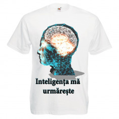 TRICOU PERSONALIZAT INTELIGENTA MA URMARESTE, TRICOU IMPRIMAT IEFTIN foto