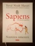 Yuval Noah Harari; David Vandermeulen; Daniel Casanave - Sapiens. O istorie grafică - Nașterea omenirii