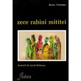 Bluma Finkelstein - Zece rabini mititei - 134893