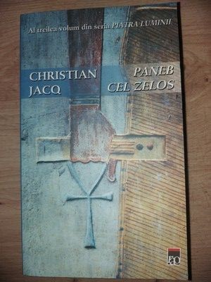 Paneb cel Zelos- Christian Jacq
