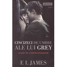 E. L. James - Cincizeci de umbre ale lui Grey (volumul I din