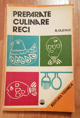 Preparate culinare reci de N. Olexiuc foto