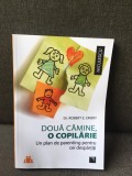 Doua camine, o copilarie - Dr. Robert E. Emery