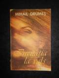 Mihail Drumes - Invitatia la vals