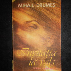 Mihail Drumes - Invitatia la vals