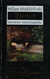 Cumpara ieftin Hamlet de William Shakespeare, Editura Univers Enciclopedic, 1996, 262 pagini, Brosata