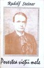 Povestea Vietii Mele - Rudolf Steiner - Editura Princeps 1994 - Univers Psi - Romana - 422 Pagini - Biografii Spirituale
