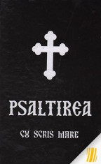 PSALTIREA CU SCRIS MARE- format 13/17 (noua, livrare gratuita) foto