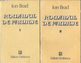 Cumpara ieftin Romanul de familie Ion Brad 2 volume editura Eminescu 1986 literatura romana editie veche
