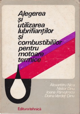 AS - ALEGEREA SI UTILIZAREA LUBRIIANTILOR SI COMBUSTIBILILOR PENTRU MOTOARE foto