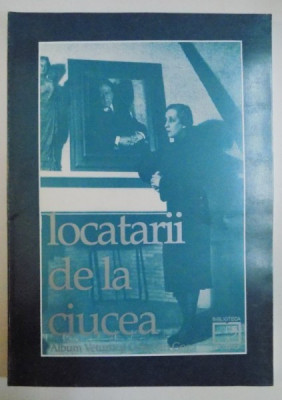 LOCATARII DE LA CIUCEA , ALBUM VETURIA SI OCTAVIAN GOGA , 1998 foto