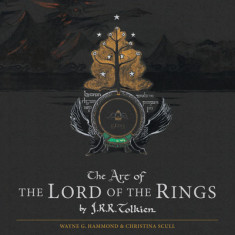 The Art of the Lord of the Rings by J.R.R. Tolkien