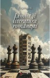 Limba si literatura romanesti - Eugen Blaj