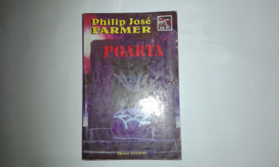 PHILIP JOSE FARMER - POARTA foto