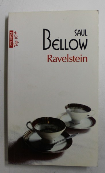 RAVELSTEIN de SAUL BELLOW , 2015