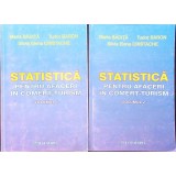 STATISTICA PENTRU AFACERI IN COMERT-TURISM VOL.1-2-MARIA BADITA, TUDOR BARON, SILVIA ELENA CRISTACHE-338311