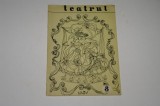 Revista Teatrul - nr. 8 - 1957