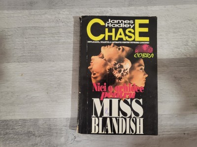 Nici o orhidee pentru Miss Blandish de James Hadley Chase foto