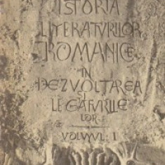 Istoria literaturilor romanice in dezvoltarea si legaturile lor, Volumul I - Evul mediu