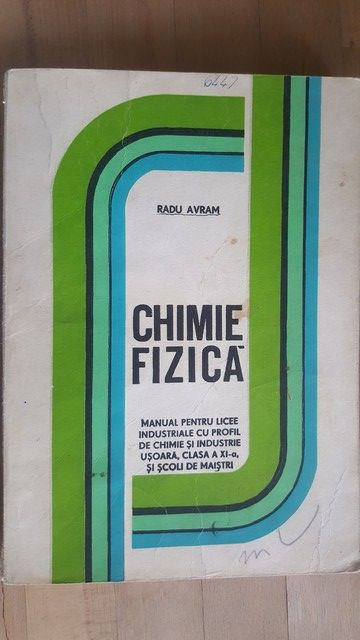 Chimie fizica manual pentru licee industriale- Radu Avram