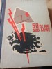 L 50 de ani sub Arme