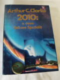 bnk ant Arthur C Clarke - 2010 : a doua Odisee Spatiala ( SF )