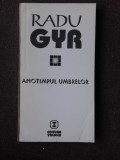 ANOTIMPUL UMBRELOR - RADU GYR