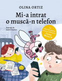 Cumpara ieftin Mi-a intrat o musca-n telefon