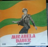 Disc Vinil Mirabela Dauer - Taina Nopții-Electrecord -EDE 02071