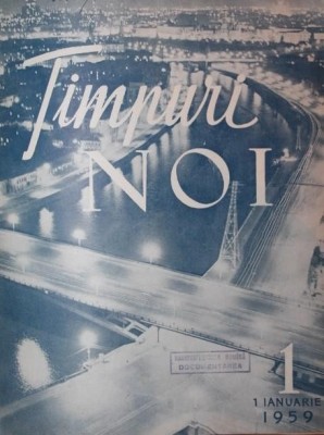 REVISTA TIMPURI NOI 1959 foto