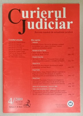 CURIERUL JUDICIAR , REVISTA ROMANA DE ACTUALITATE JURIDICA , NR. 4 / 2009 foto