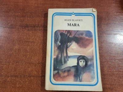 Mara de Ioan Slavici foto