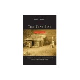 Ties That Bind: The Story of an Afro-Cherokee Family in Slavery and Freedom
